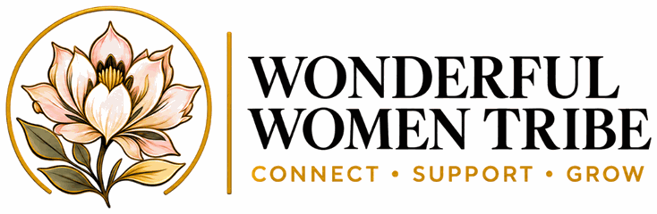 Wonderful Women Tribe — Connect • Support • Grow
